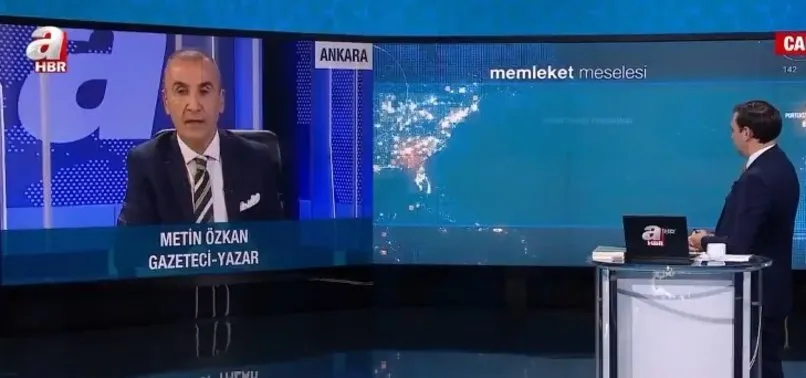 Gazeteci Metin Özkan'dan A Haber'de önemli mesajlar: Millet İttifakı yedi parçaya bölünmüş durumda