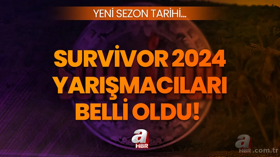 SURVİVOR 2024 ne zaman başlıyor? Survivor All Star yarışmacıları kimler? Ünlüler takımı... 1