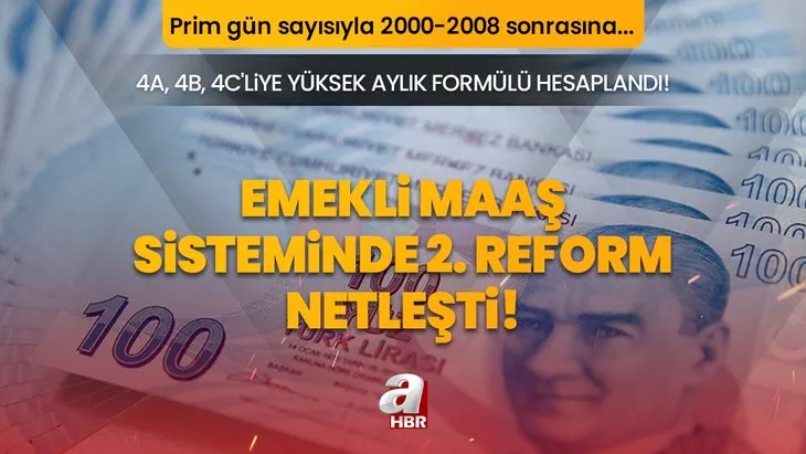 Emekli maaş sisteminde 2. reform netleşti! 4A, 4B, 4C’liye yüksek aylık formülü şekillendi! Prim gün sayısıyla intibaksız 2000-2008 sonrasına...
