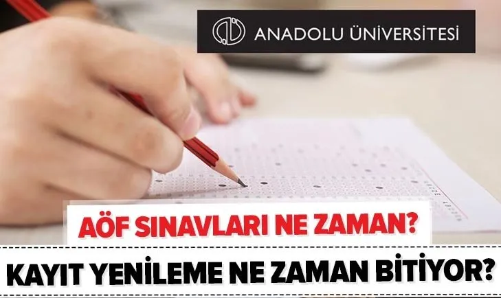 Açıköğretim öğrencileri dikkat! AÖF kayıt yenileme ne zaman başlıyor? 2020-2021 AÖF sınavları ne zaman?