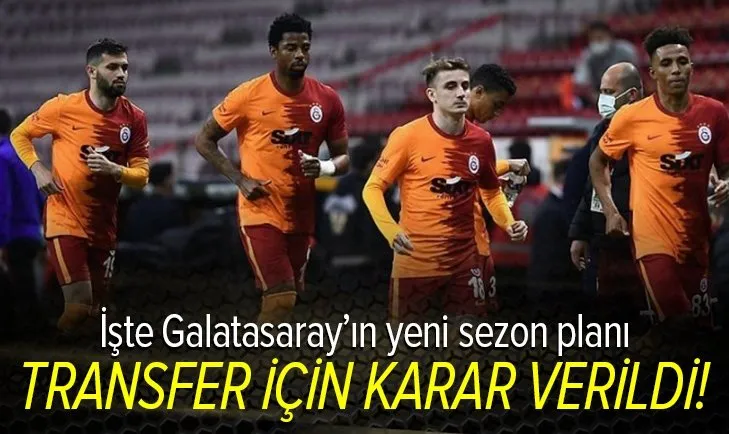 Galatasaray'da yeni plan yapıldı! 8 futbolcu...