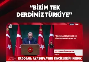 "BİZİM TEK DERDİMİZ TÜRKİYE"