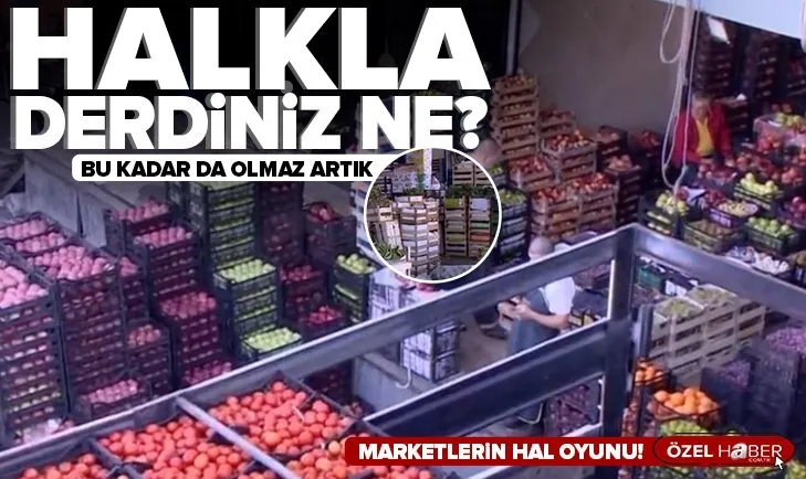 Hallerdeki teftişler arttı! Zincir markerler hallerden yer alıyor