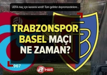 Trabzonspor Basel maçı ne zaman, saat kaçta? Trabzonspor-Basel maçı oynanacak mı? UEFA açıkladı...