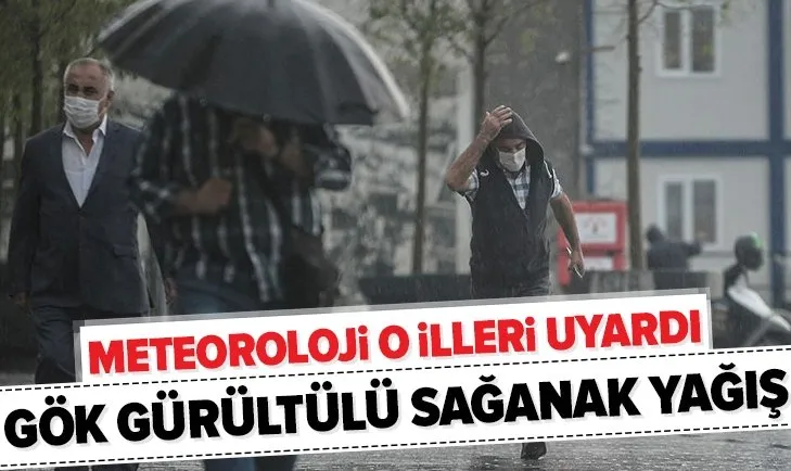 Meteoroloji'den son dakika hava durumu açıklaması! İstanbul ve birçok il için sağanak yağış uyarısı | 20 Ekim 2020 hava durumu