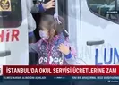 İstanbul’da okul servisi ücretlerine zam