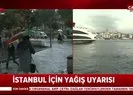 Meteoroloji uyarmıştı! İstanbul’da sağanak yağış başladı