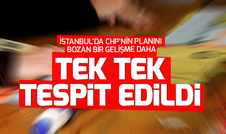 İstanbul seçim sonuçlarında son dakika gelişmesi! İstanbulda seçimlerde silinen oyların hangi sandıklarda olduğu teker teker tespit edildi