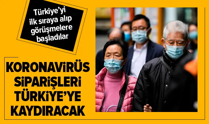 Koronavirüs siparişleri Türkiye’ye kaydıracak! Görüşmeler başladı...
