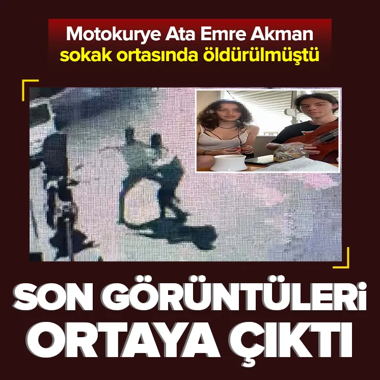 Ata Emre Akman son görüntüleri ortaya çıktı!
