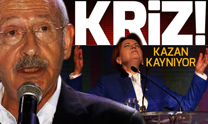 CHP-İyi Parti ittifakında kriz!
