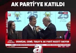 CEMİL TUGAY AK PARTİ'YE KATILDI