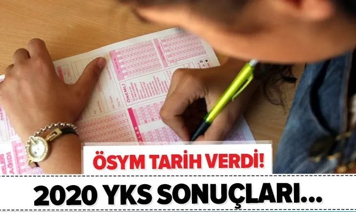 Üniversite adayları heyecan içinde! 2020 YKS sınav sonuçları ne zaman açıklanacak? İşte ÖSYM takvimi...