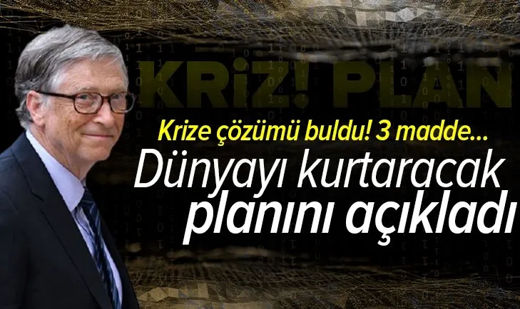 Bill Gates iklim krizine çözümü buldu: Ben buna 'Premium Yeşil Sıfır' adı veriyorum