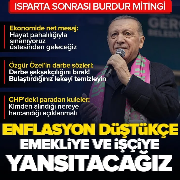 Başkan Erdoğan: Emekliye ve işçiye yansıtacağız
