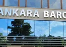 Ankara Barosu soruşturmasında önemli gelişme!