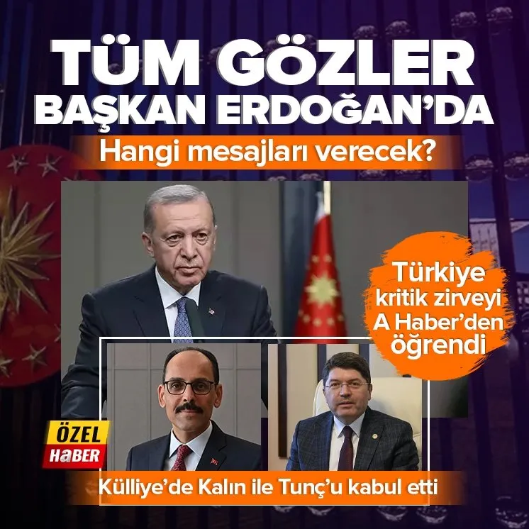 Tüm gözler Başkan Erdoğan’da!