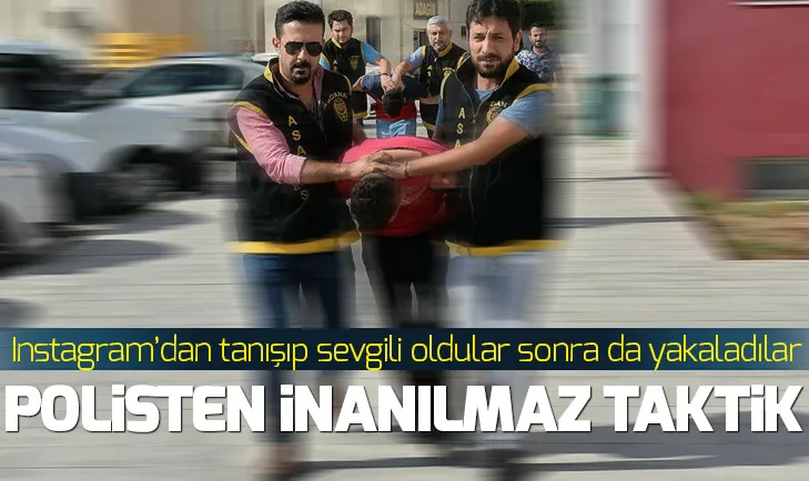 Adana polisinden görülmemiş operasyon!