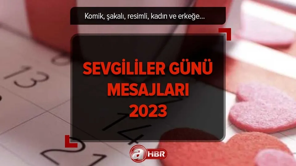 Kadın ve erkeğe Sevgililer günü mesajları! 14 ŞUBAT MESAJLARI RESİMLİ 💕 Kısa, uzun, romantik, komik, şakalı sözler!