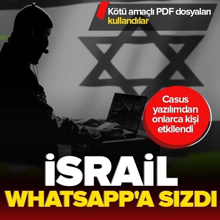 İsrail WhatsAppa sızdı!