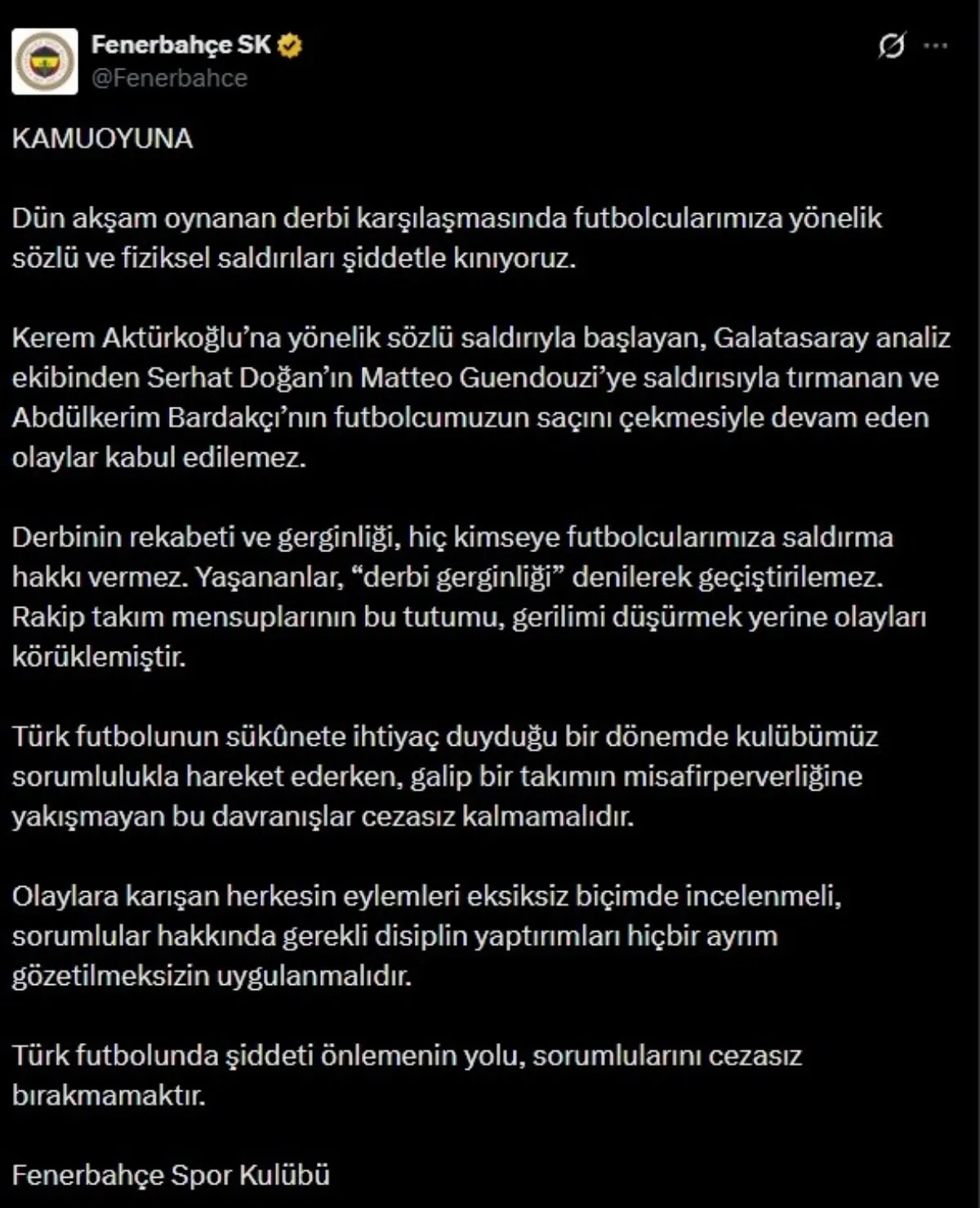 Fenerbahçe’den derbi sonrası olaylara tepki: “Cezasız kalmamalı” - 1