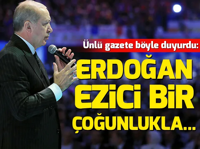 İngiliz Times gazetesi: Erdoğan ezici bir çoğunlukla galibiyet elde edecek
