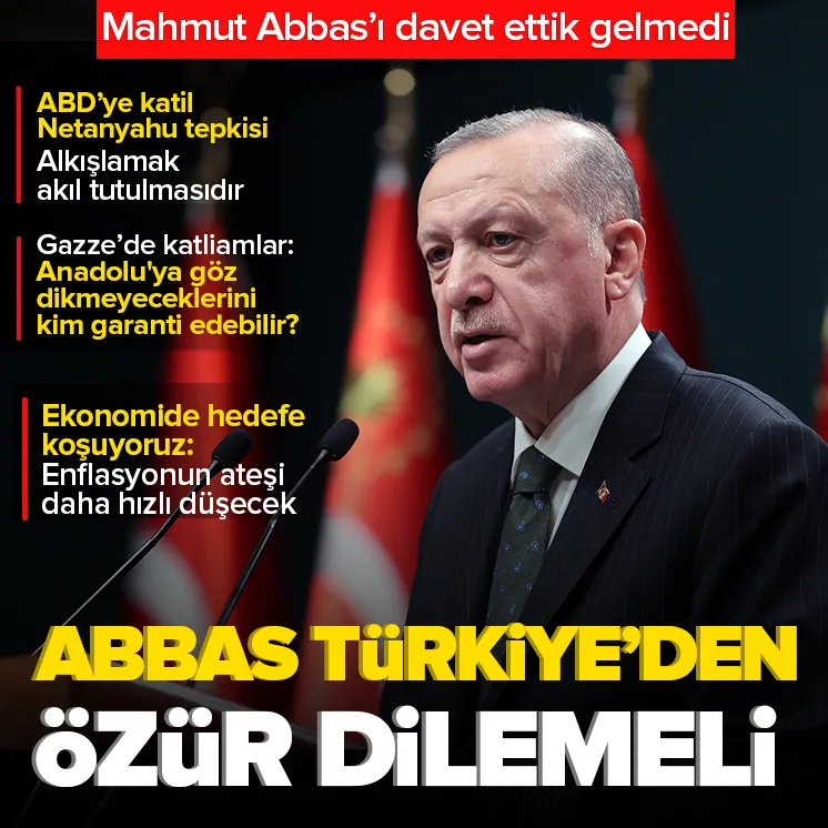 Başkan Erdoğan’dan Abbas’a tepki