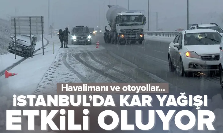 İstanbul’da kar yağışı başladı