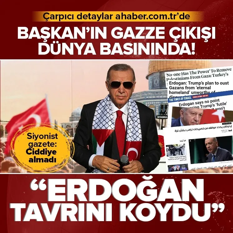 Başkan Erdoğan’ın Gazze çıkışı dünya basınında!