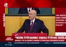 Bahçeliden Arınça tokat gibi sözler!