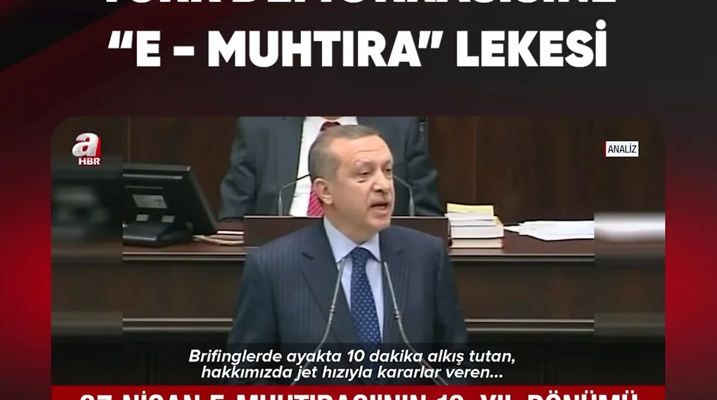 TÜRK DEMOKRASİSİNE “E- MUHTIRA” LEKESİ