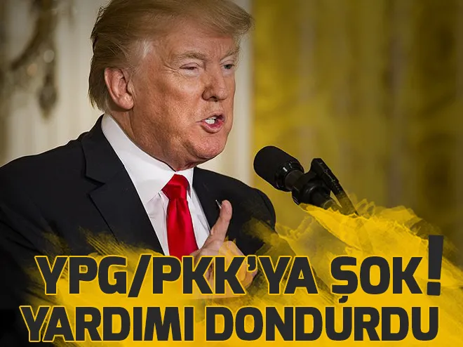 Trumptan flaş YPG/PKK talimatı!