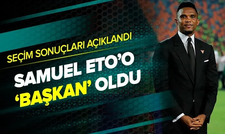 Son dakika: Samuel Eto’o Kamerun Futbol Federasyonu başkanlığına seçildi