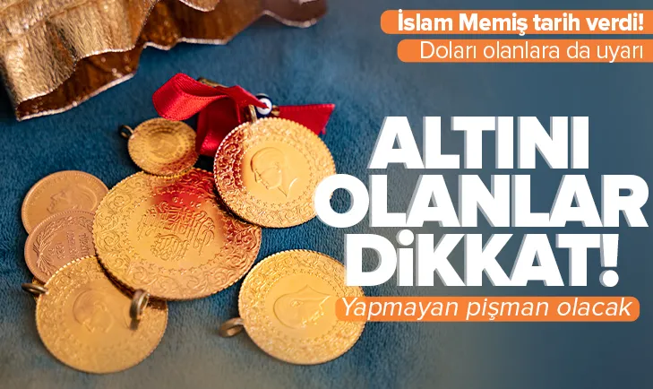 Gram altın için tarih verdi