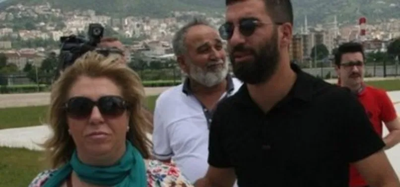 Arda Turan’ın annesine 5 yıl hapis isteniyordu! Davayla ilgili flaş gelişme