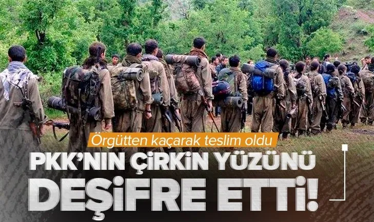 PKK’dan kaçtı örgütün hain yüzünü deşifre etti!