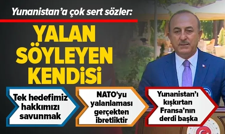 Son dakika: NATO Doğu Akdeniz için devrede! Dışişleri Bakanı Mevlüt Çavuşoğlu’ndan Yunanistan'a sert tepki!