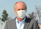 Muharrem İnce koronavirüse yakalandı