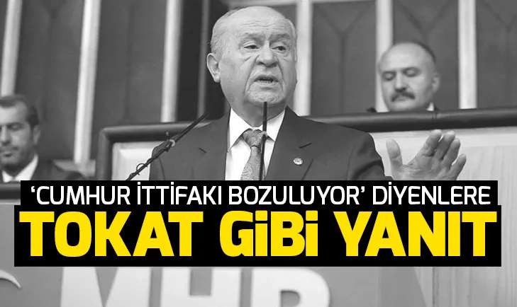 Cumhur İttifakı bozuluyor diyenlere tokat gibi yanıt