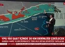 Son dakika... İşte harita üzerinde Rusya ile anlaşmaya varılan Suriye mutabakatının detayları |Video