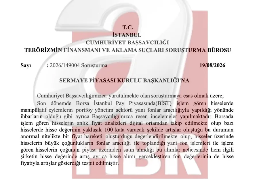Fon soruşturmasının perde arkası ortaya çıktı! Başsavcılıktan SPK'ya “gizli” müzekkere: 5 hisse ve fonlar incelendi - 1