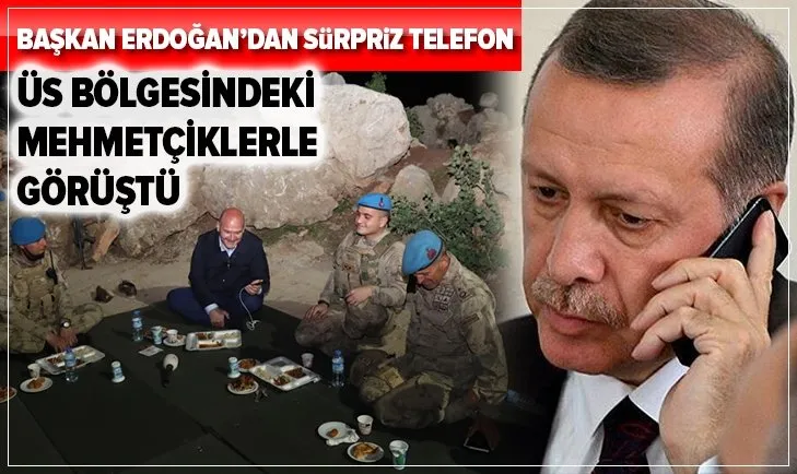 Başkan Erdoğan, Namaz Dağı üs bölgesindeki askerlerin bayramını kutladı