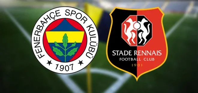 Fenerbahçe Rennes MAÇI CANLI İZLE 📺 | FB RENNES maçı hangi kanalda? Muhtemel 11’Ler! Şifreli mi?