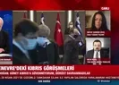 Cenevre’deki Kıbrıs görüşmeleri