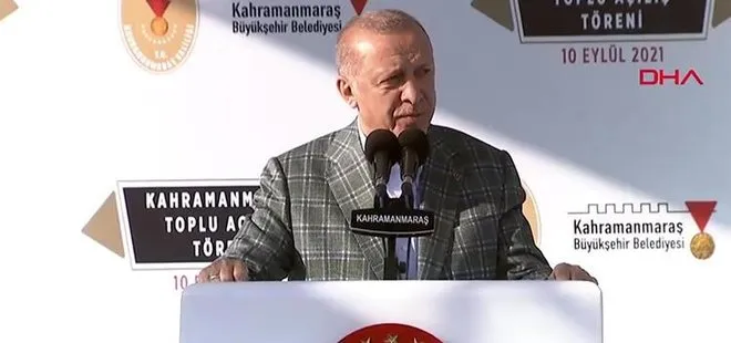 Son dakika: Başkan Erdoğan’dan Kahramanmaraş’taki toplu açılış töreninde önemli açıklamalar