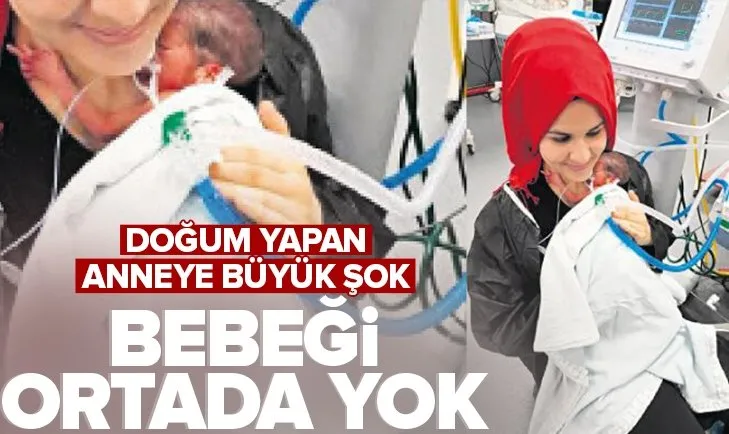 Doğum yapan anneye şok üstüne şok! Biri beyin kanaması geçirdi diğeri ortada yok