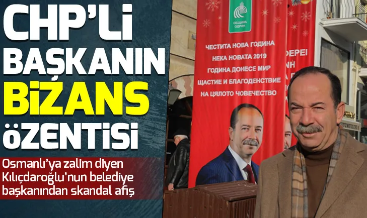 CHPye göre Edirne hala Bizansın! Büyük skandal şehri ayağa kaldırdı