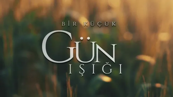 Atv’nin yeni dizisi Bir Küçük Gün Işığı’nın yayın tarihi belli oldu