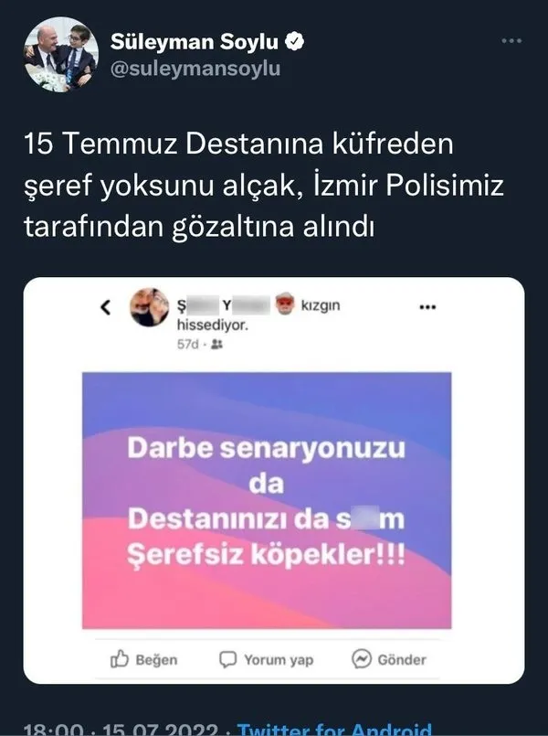 15 Temmuz destanına ağır hakaretler eden şahıs emniyette fena kıvırdı! - 3