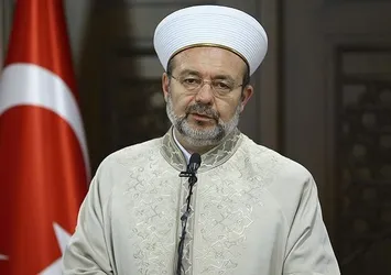 Diyanet İşleri Başkanı Görmez: Vakit belirleme yeri değildir